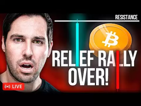 URGENT: Relief Rally Is Over! | Is Bitcoin Going To New Lows?