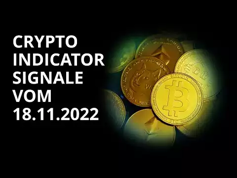 � Crypto Indicator Channel - Signale 18.11.2022 | Bitcoin, Ethereum, Binance �
