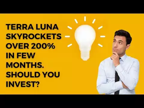 TERRA LUN SKYROCKETS OVER 200% IN JUST 2 MONTHS. SHOULD YOU INVEST?