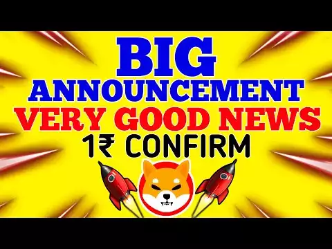 BREKING NEWS 📢 BIG ANNOUNCEMENT VERY GOOD NEWS 🤑 1₹ CONFIRM 🔥SHIBA INU COIN NEWS TODAY 📢#shib #shiba