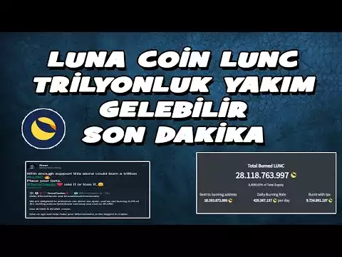 LUNA COÄ°N LUNC TRÄ°LYONLUK YAKIM HABERÄ° #luna  #lunc #lunacoin #bitcoin #cyrpto