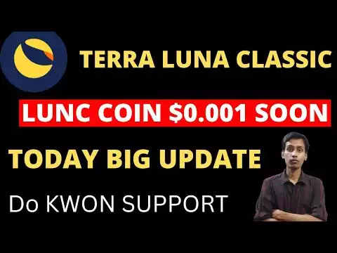 Terra Luna Classic Today Latest News | LUNC COIN $0.001 | LUNC Big Burning Update | DO KWON Support