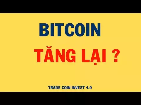 BTC Xu Hư�ng T�ng Lại ? | Đầu Tư Crypto & Bitcoin