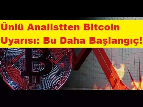 Ünlü Analistten Bitcoin Uyarısı: Bu Daha Başlangıç!
