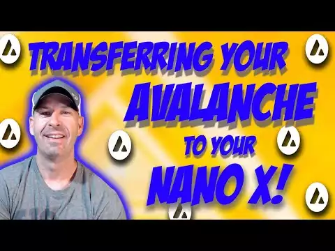 Transferring Avalanche (AVAX) To Your Nano Ledger X!!!