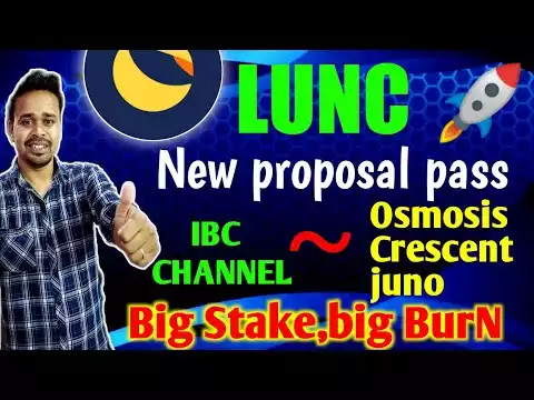 luna classic news today | luna classic � pass new proposal �� big burn big stake� crypto news today