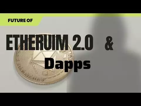 Why Ethereum 2.0 is The Future of Dapps and Etherium #bitocoinnews Today #bitcoin#dapps