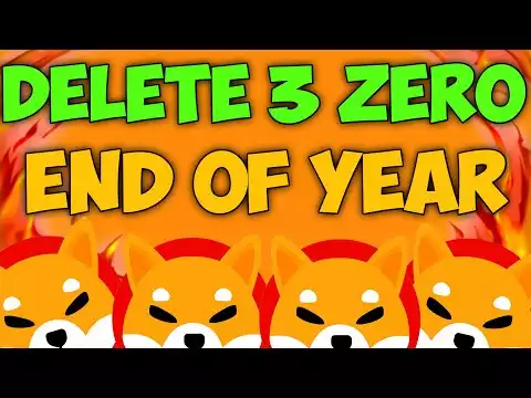 SHIBA INU COIN TO DELETE THREE ZEROES BY THE END OF THIS YEAR? - SHIBA INU NEWS TODAY