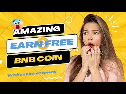 How to Earn BNB Coin.Earn free BNB coin without Investment.