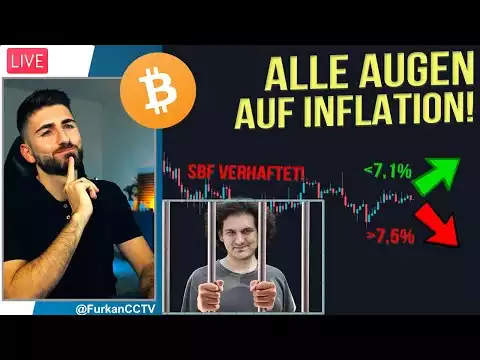 Bitcoin LIVE: US-Inflation CPI! Wie reagieren die Märkte? & SBF verhaftet! Krypto News