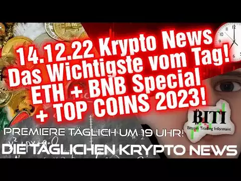 Krypto News - ETH + BNB Special + TOP COINS 2023!