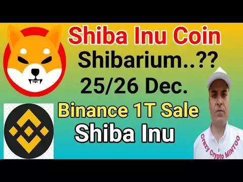 Shiba Inu Coin 2.7 T Sale || Price Down || Shibarium Update || Crazy crypto mintoo