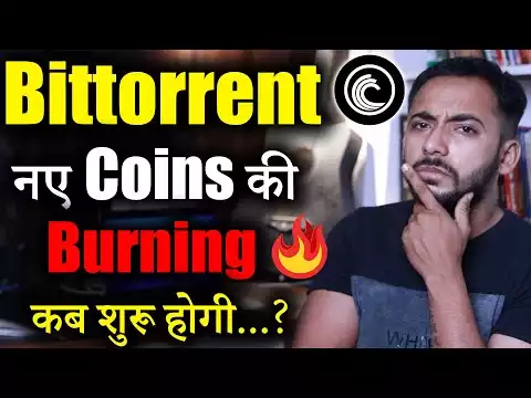 Bittorrent नए Coins �� Burning �ब ह��� | bittorrent coin news today | btt news| crypto news | Latest