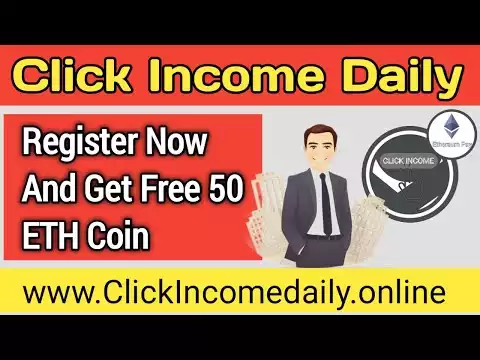 Click income daily PROJECT!Register Now and Get Free 50 ETH Coin Trading Income 2% Total 200%Profit