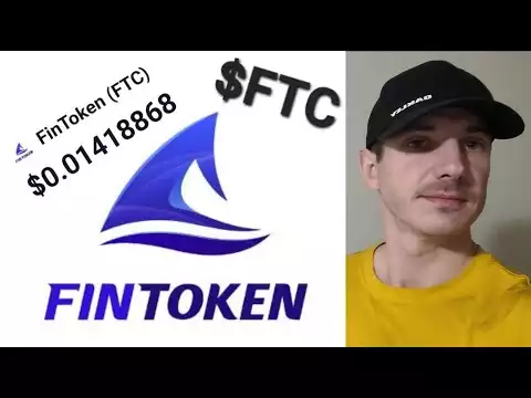 $FTC - FINTOKEN CRYPTO COIN ALTCOIN HOW TO BUY NFT NFTS BSC ETH BTC NEW FTC FIN TOKEN ETHEREUM BNB