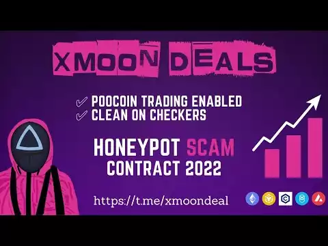 NEW Honeypot Contract Clean Code 2022 for Ethereum, BSC, AVAX, FTM, CRO   Token, Coin, Scam, Rugpull