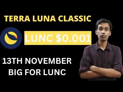 Terra Luna Classic Today News | LUNC $0.001 Soon | BinanceUS List LUNC | LUNC Coin 13Th Nov Big Pump