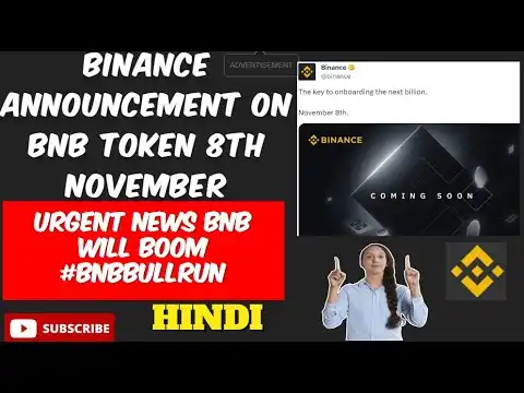 Binance BNB TOKEN COIN ANNOUNCEMENT 8TH NOV LATEST NEWS UPDATE PRICE PREDICTION CRYPTOCURRENCY HINDI