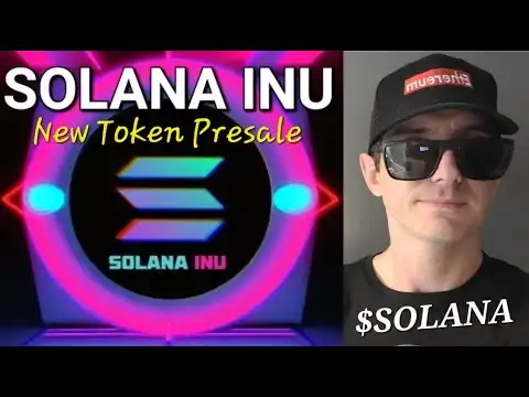 $SOLANA - SOLANA INU TOKEN CRYPTO COIN ALTCOIN HOW TO BUY SOL PRESALE BNB BSC NEW BLOCKCHAIN STAKE