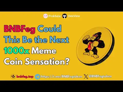 BNBFeg: Could This Be the Next 1000x Meme Coin Sensation?
