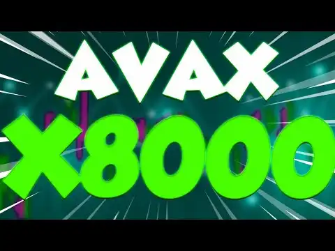 AVAX IS GOING TO X8000 AFTER THIS RELEASE - AVALANCHE PRICE PREDICTION 2024 & FORWARD
