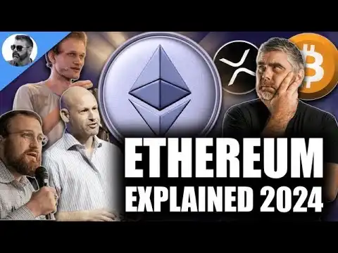 Ethereum Explained 2024