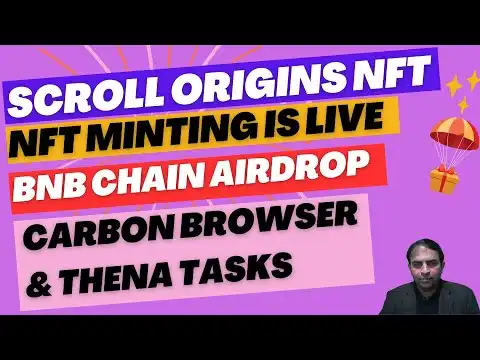 Scroll Origins NFT|NFT Minting is Live|BNB CHAIN AIRDROP