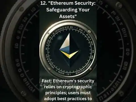"Ethereum Security: Safeguarding Your Assets" #cryptotech #cryptoautomation #bitcoingaming