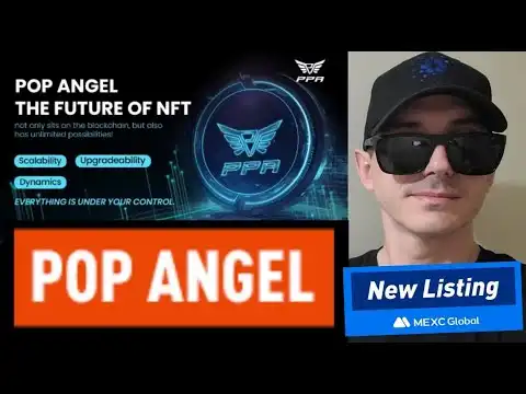 $PPA - POP ANGEL TOKEN CRYPTO COIN HOW TO BUY PPA MEXC GLOBAL POPANGEL CHAIN BNB BSC NFTS ETHEREUM