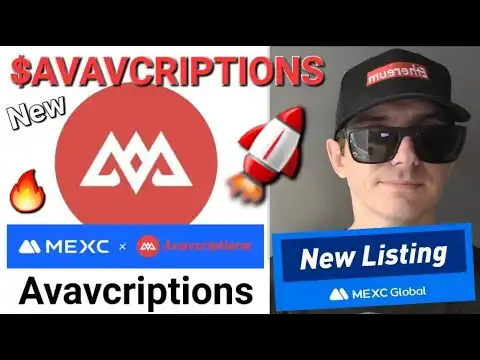 $AVAV - AVAVCRIPTIONS TOKEN CRYPTO COIN HOW TO BUY AVAV AVAV1 MEXC GLOBAL AVAX BNB BSC AVALANCHE ASC