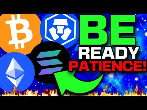 BE PATIENT WITH CRYPTO! (CRO COIN, SOL, BITCOIN)