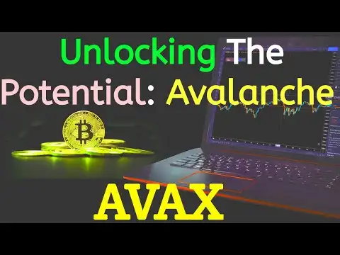 Unlocking The Potential: Avalanche (AVAX) || The Future of Decentralized Applications ||