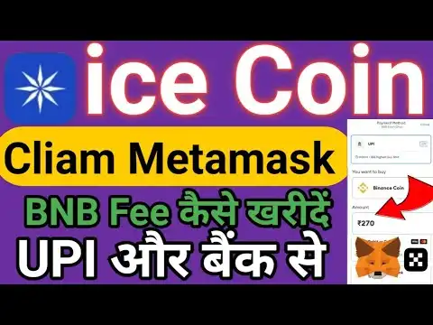 ice Coin Cliam metamask wallet BNB Fee keseice network new update today/BNB fee buy UPI Prosese