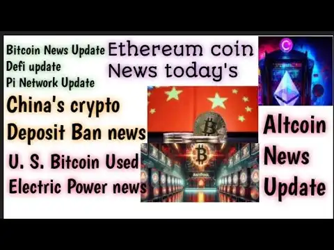 Altcoin news today update U. S. Ethereum coin news China's crypto ban news update #cryptocurrency