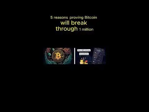 Top 5 compelling reasons why bitcoin will break the $ 1 Million barrier