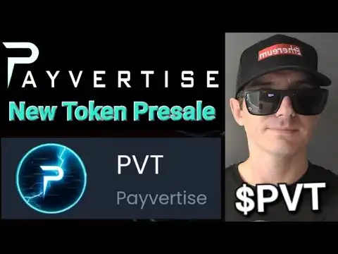 $PVT - PAYVERTISE TOKEN PRESALE CRYPTO COIN ALTCOIN HOW TO BUY PVT BNB BSC PANCAKESWAP ICO DEX CEX