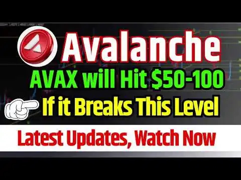 AVALANCHE PRICE PREDICTION 2024 | AVAX will Hit $50-100 |   ? AVAX COIN NEWS TODAY |