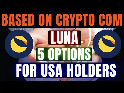 Terra Classic: 5 Options For USA #LUNC Holders Based On Crypto Com ! XRP BIGGEST NEWS TODAY'S