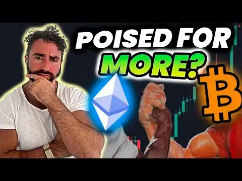 Bitcoin & Ethereum Poised For More This Week