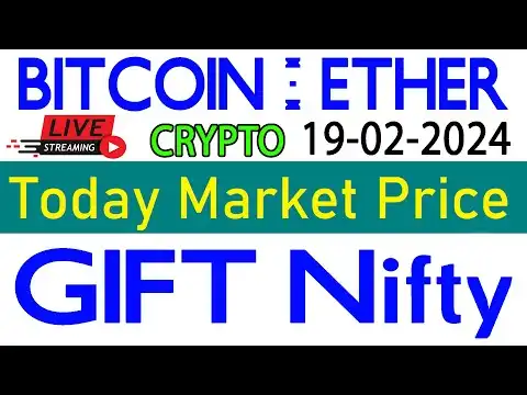 SGX(GIFT) NIFTY / BITCOIN / ETHEREUM LIVE PRICE & CHART ON 19-02-2024 #sgxnifty #giftnifty #bitcoin