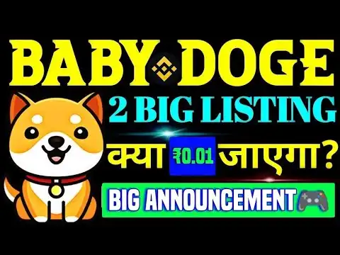 Baby Doge 0.10   exchange Listing 100% Confirm BullRun | shiba Inu latest news today