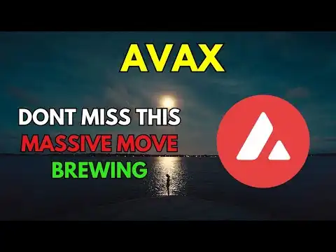 AVALANCHE [Avax]: Another MASSIVE MOVE BREWING