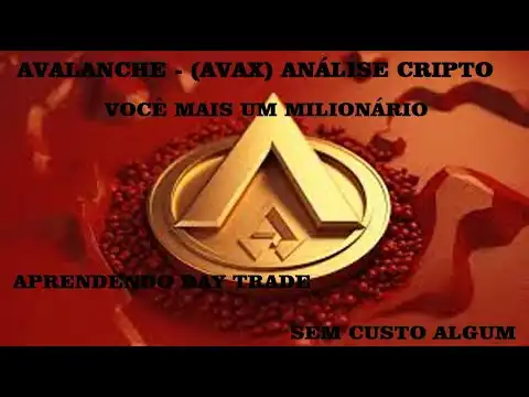 Avalanche - (AVAX)An?lise cripto. #criptomoeda #bitcoin #solana #matic  #avalanche #avax  22/03/2024