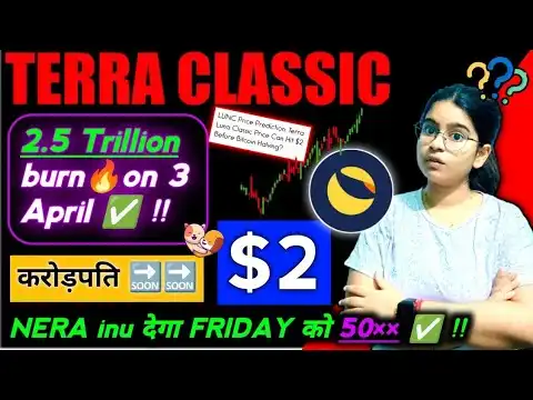 Terra Classic (LUNC) to $2 in 20days || Lunc news today || NERA INU 50?? || Crypto news today