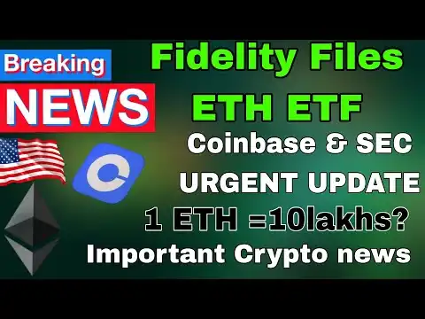 Urgent Updates - Fedility Ethereum ETF!,Coinbase news & sec update| btc fall ! | Crypto News Telugu