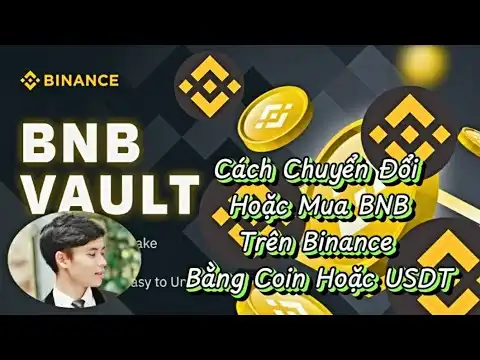 C?ch chuyn i hoc mua BNB tr?n Binance bng Coin hoc USDT | How to convert or buy BNB on Binance