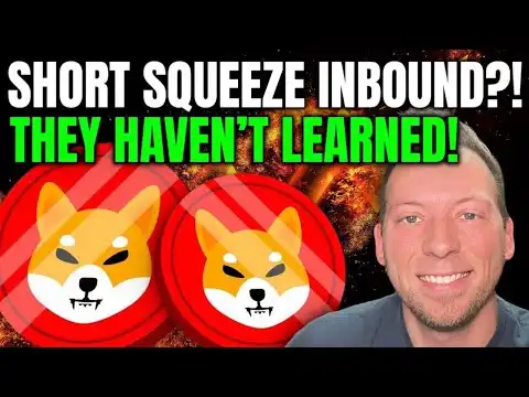 SHIBA INU - SHORT SQEEZE INBOUND?!! THEY HAVEN'T LEARNED!