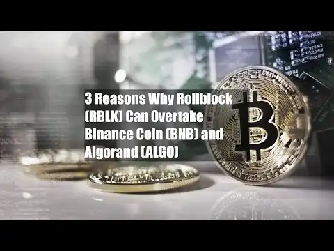 3 Reasons Why Rollblock (RBLK) Can Overtake Binance Coin (BNB) and