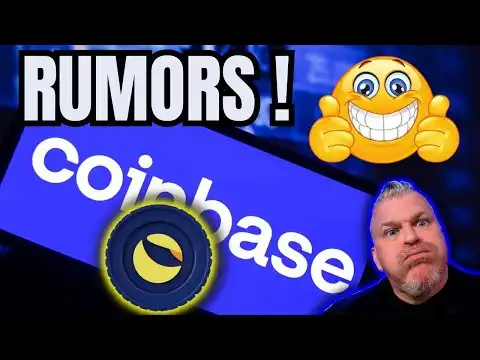Coinbase to list Terra Luna Classic CONTINUE! May 23rd?