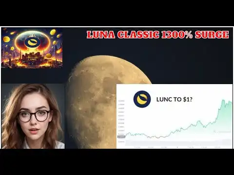 Terra Luna Classic's Skyrocketing Journey: How LUNC Could Surge 1,300%!